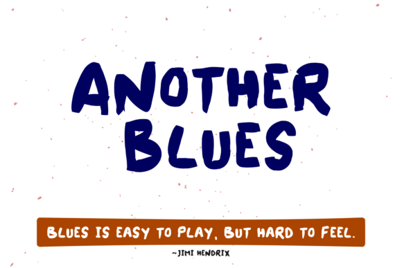 Another Blues: The Cool Display Font for Your Brand