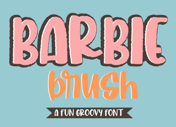 Barbie Brush: A Bold Display Font for Modern Branding
