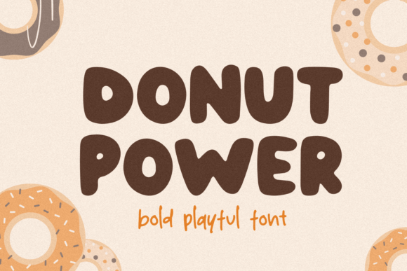 Donut Power: A Friendly Display Font for Modern Editorial Design