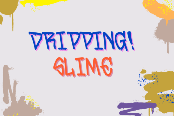 Dripping Slime: The Perfect Handwritten Display Font for Summer Campaigns