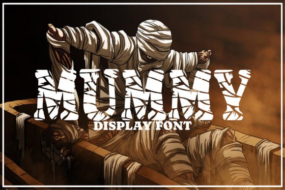 Mummy: A Dramatic Display Font for Bold Branding