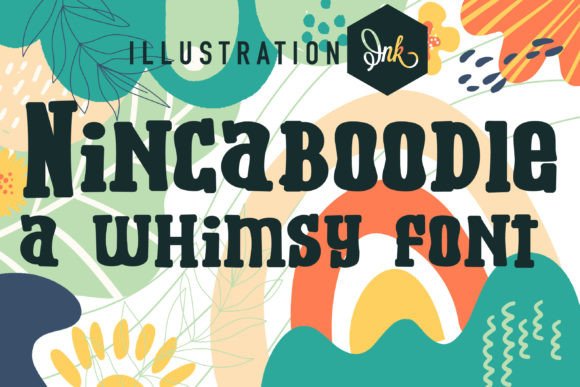 Nincaboodle Font: The Quirky Display Type for Playful Campaigns