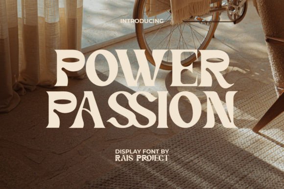 Power Passion Font: A Bold Display Typeface for Editors