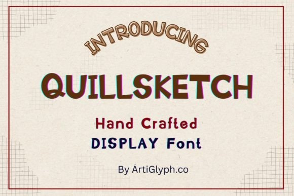 Quillsketch Regular: The Ultimate Playful Display Font