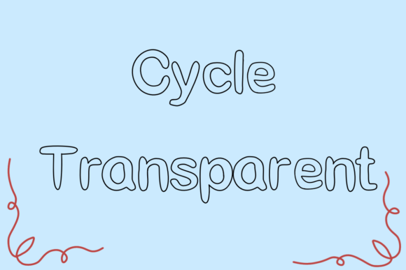 Upgrade Your Brand with Cycle Transparent Font